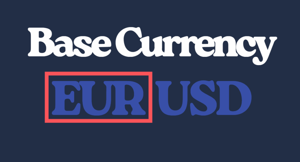 what is base currency
